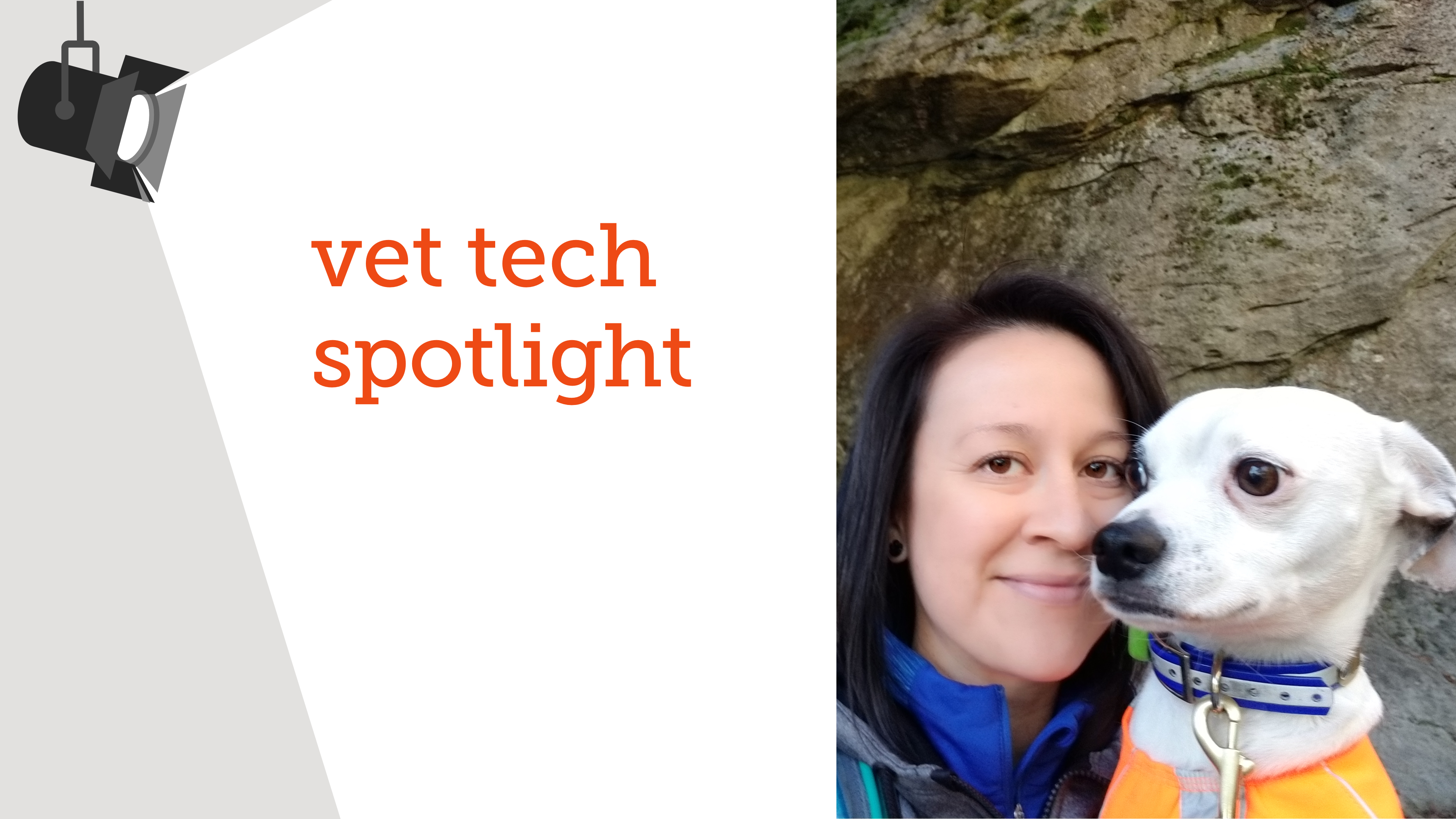 Vet Tech Spotlight